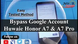 Huawei Honor 7A FRP Bypass 2026 Without PC | Honor 7A Pro Google Account Bypass - Noor Telecom
