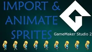 GameMaker Studio 2 - How To Import & Animate Sprites Beginner Tutorial