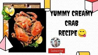 Creamy Crab Recipe | Panlasang Pinoy |