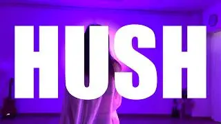 ♡DANCE COVER♡ HUSH - The Marias