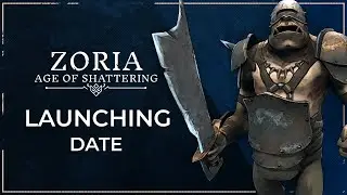 Zoria: Age of Shattering | Launching Date