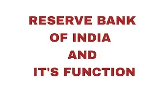 RBI and it's Functions