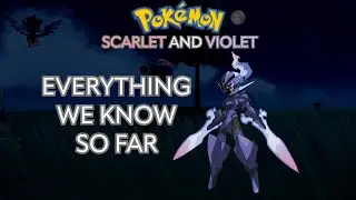 Everything We Know About Pokémon Scarlet and Violet (no leaks)