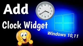 How to add Analog Clock Gadget in windows 10,11