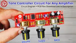 Super Bass Treble volume control circuit for any Amplifier