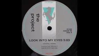 The Project - Look Into My Eyes (1990)
