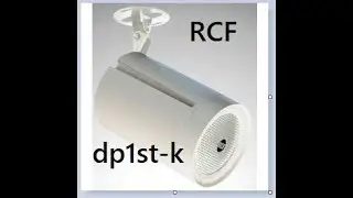 Suite présentation Projecteur de son RCF modèle DP1ST-K