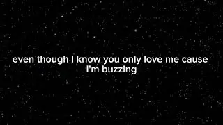 Buzzin - Lil Peep (Lyrics)