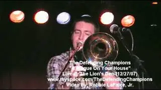 The Defending Champions - 01 - Plague [Live @ The Lion's Den NYC 12/27/07]