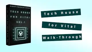 Tech House for Vital Vol.1 | Presets walk-through
