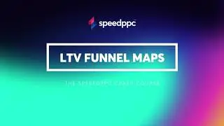 SpeedPPC Funnel Map Planner (Crash Course)