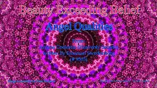Beauty Exceeding Belief – Angel Qualities