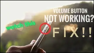 volume button not working ? 😱  PROBLEM SOLVED!!