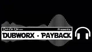 Dubworx - Payback