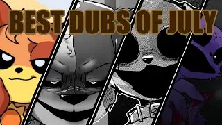 Best Dubs of July [Poppy Playtime Comic Dubs]