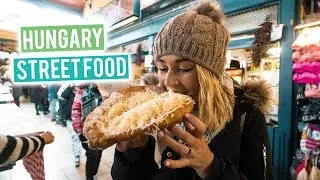 Trying Hungarian Street Food | What to Eat in Budapest
