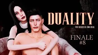 Сериал "DUALITY" - 8 серия, ФИНАЛ, психоделический детектив [THE SIMS 4]