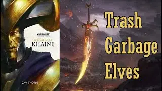 The Curse of Khaine is Beyond Stupid
