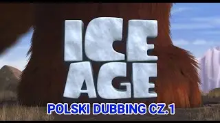 [PL] Epoka lodowcowa - Polski dubbing cz.1