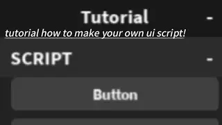 How to make your script ui