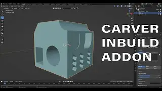 Blender 3.0 Modelling Tools inbuilt add-on: Carver (free)