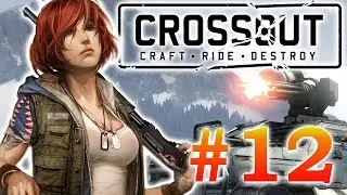 Crossout - #12 - кабина на нуле