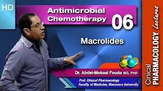 Antimicrobial Chemotherapy (Ar): Lecture 06: Macrolides