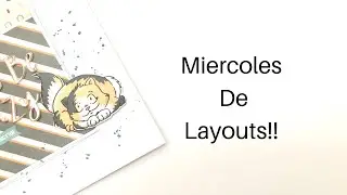 Miércoles de layouts!!!