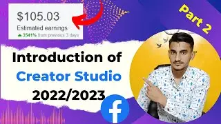 Introduction of Creator Studio | How To Earn Money From Facebook | Part 2 | FaceBook Instream Ads