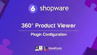 Shopware 6 Plugin 360 Degree Image Viewer - BrandCrock GmbH