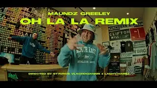 Maundz - Greeley / Oh La La Remix (Official Music Video )