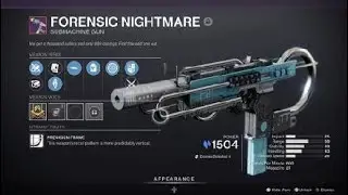 Destiny 2 a gift of appreciation last step Forensic Nightmare SMG stasis