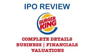 Burger King IPO review by Team IPO Guide