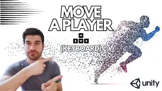 HOW TO MOVE A PLAYER IN UNITY 2D - INPUT KEYBOARD (PC)
