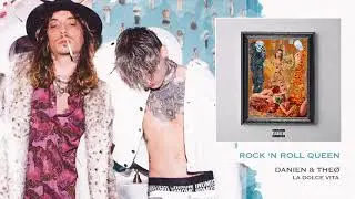 Danien & Theø - Rock 'n Roll Queen (prod. Danien) - La dolce vita #07