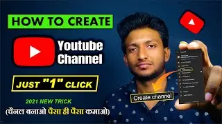 ✅How to Start a Youtube Channel For Beginner 2021 YouTube चैनल कैसे बनाए ✍️