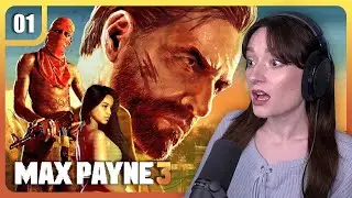 My FIRST TIME playing MAX PAYNE 3! Ep. 1 | Let's Play