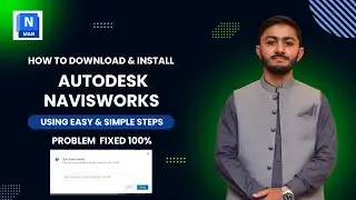 How to Download & Install Autodesk Navisworks Tutorial | Storage Problem Fixed
