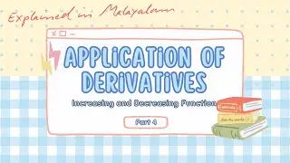 Class 12 |Chapter 6 | Application of Derivatives | part 4 | Ann's LearningHub