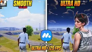 How To Play Bgmi On Emulator | Ultra HD+120 FPS | Bgmi On Emulator Ultra HD+120 Fps | Mumu Player ✅