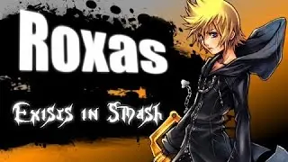 Roxas in SSF2! Sora vs Roxas!! Super smash flash 2 Mods