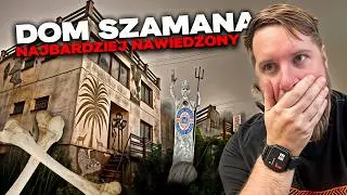 THE MOST HAUNTED HOUSE IN POLAND - THE SHAMAN'S HOUSE!!!!