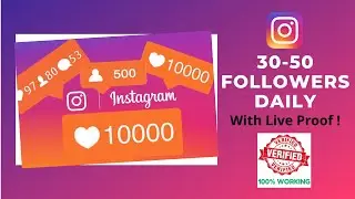 How to increase INSTAGRAM Followers 2020 | 100 % working with proof | Daily followers |