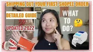 Shipping out your first Shopee Order 2022 💯