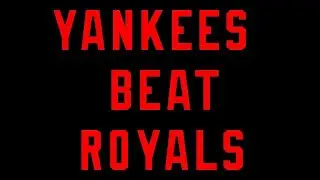 New York Yankees Beat Kansas City in Divison Series