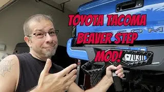 Toyota Tacoma Beaver Step Mod