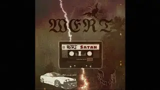 WERT - Satan (wert.phonk.music) 2/3 ‘94