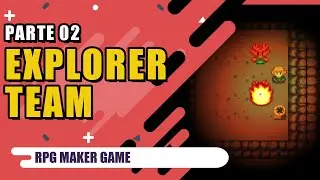 Explorer Team #02|RPG Maker Game|