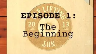 **Brand New Series** Project Lean Lifter Ep1 - The Beginning