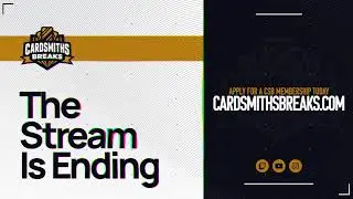 Cardsmiths Breaks Live!